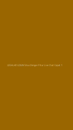 Tampilan Antarmuka Aplikasi Legal4d Login Situs Dengan Fitur Live Chat Cepat - 1