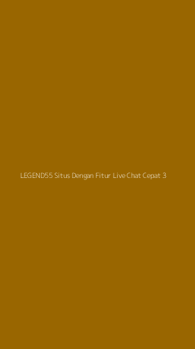 Tampilan Antarmuka Aplikasi Legend55 Situs Dengan Fitur Live Chat Cepat - 3