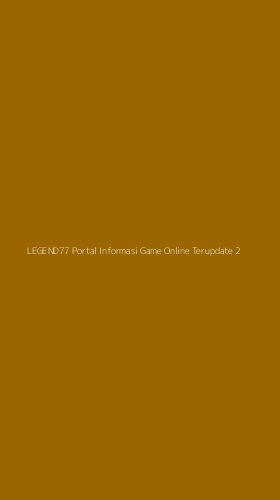Tampilan Antarmuka Aplikasi Legend77 Portal Informasi Game Online Terupdate - 2