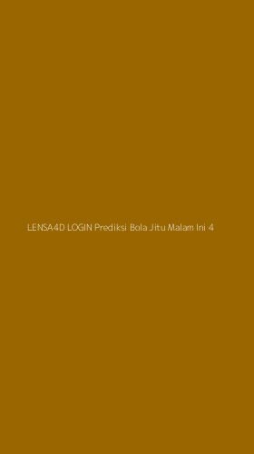 Tampilan Antarmuka Aplikasi Lensa4d Login Prediksi Bola Jitu Malam Ini - 4