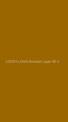 Tampilan Antarmuka Aplikasi Lido55 Login Perekam Layar Hd - 2