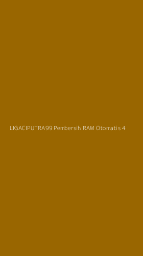 Tampilan Antarmuka Aplikasi Ligaciputra99 Pembersih Ram Otomatis - 4