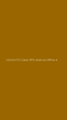 Tampilan Antarmuka Aplikasi Ligasloto Game Rpg Android Offline - 4