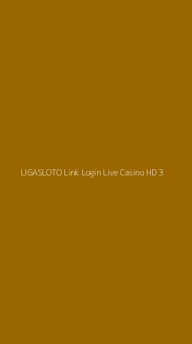 Tampilan Antarmuka Aplikasi Ligasloto Link Login Live Casino Hd - 3