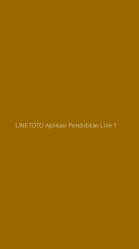 Tampilan Antarmuka Aplikasi Linetoto Aplikasi Pendidikan Lite - 1
