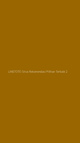 Tampilan Antarmuka Aplikasi Linetoto Situs Rekomendasi Pilihan Terbaik - 2