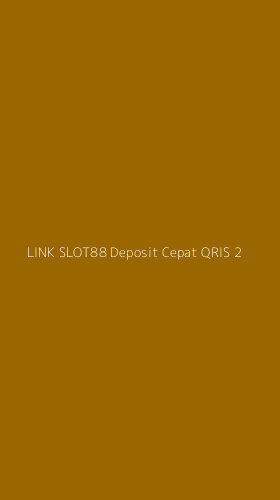 Tampilan Antarmuka Aplikasi Link Slot88 Deposit Cepat Qris - 2