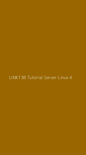 Tampilan Antarmuka Aplikasi Link138 Tutorial Server Linux - 4