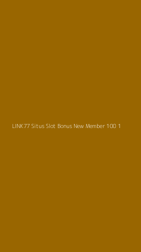 Tampilan Antarmuka Aplikasi Link77 Situs Slot Bonus New Member 100 - 1
