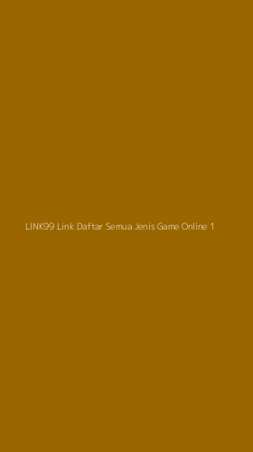 Tampilan Antarmuka Aplikasi Link99 Link Daftar Semua Jenis Game Online - 1