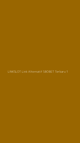 Tampilan Antarmuka Aplikasi Linkslot Link Alternatif Sbobet Terbaru - 1