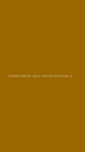 Tampilan Antarmuka Aplikasi Lion4d Daftar Akun Toto Online Resmi - 2