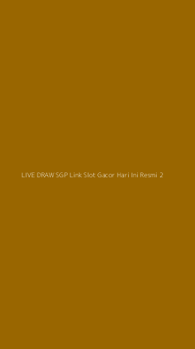 Tampilan Antarmuka Aplikasi Live Draw Sgp Link Slot Gacor Hari Ini Resmi - 2