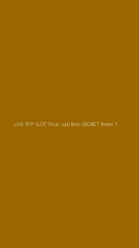 Tampilan Antarmuka Aplikasi Live Rtp Slot Situs Judi Bola Sbobet Resmi - 1
