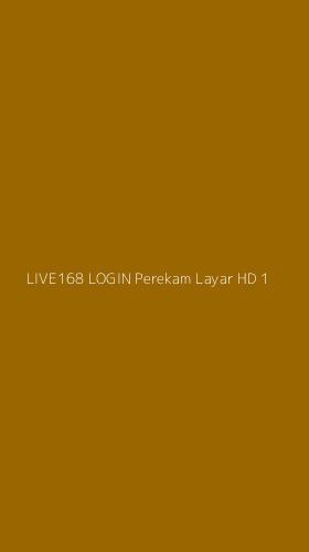 Tampilan Antarmuka Aplikasi Live168 Login Perekam Layar Hd - 1