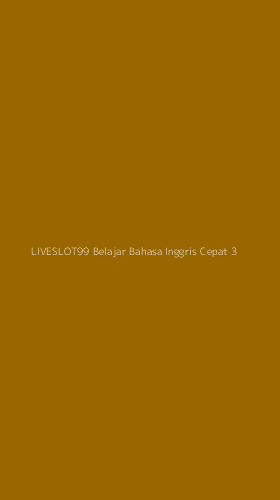 Tampilan Antarmuka Aplikasi Liveslot99 Belajar Bahasa Inggris Cepat - 3