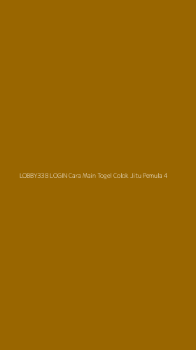 Tampilan Antarmuka Aplikasi Lobby338 Login Cara Main Togel Colok Jitu Pemula - 4