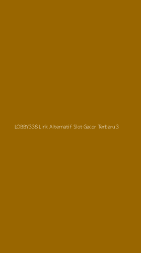 Tampilan Antarmuka Aplikasi Lobby338 Link Alternatif Slot Gacor Terbaru - 3