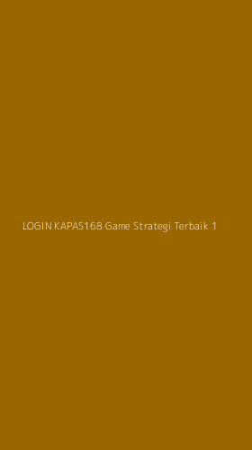Tampilan Antarmuka Aplikasi Login Kapas168 Game Strategi Terbaik - 1
