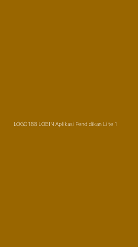 Tampilan Antarmuka Aplikasi Logo188 Login Aplikasi Pendidikan Lite - 1