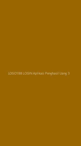 Tampilan Antarmuka Aplikasi Logo188 Login Aplikasi Penghasil Uang - 3