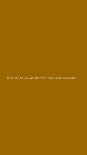 Tampilan Antarmuka Aplikasi Logo188 Login Cara Recovery Akun Lupa Password - 2