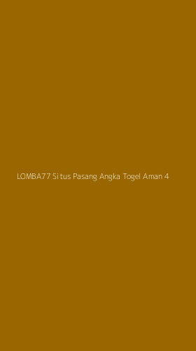 Tampilan Antarmuka Aplikasi Lomba77 Situs Pasang Angka Togel Aman - 4