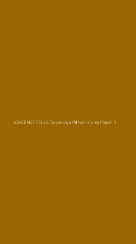 Tampilan Antarmuka Aplikasi Lonceng77 Situs Terpercaya Pilihan Utama Player - 1