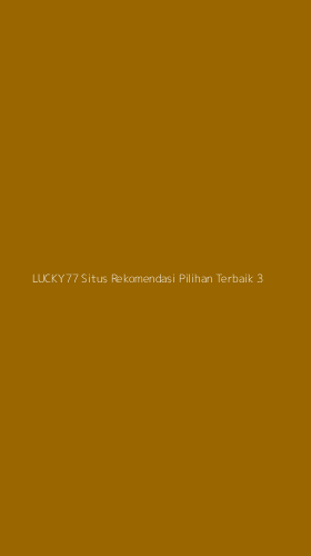 Tampilan Antarmuka Aplikasi Lucky77 Situs Rekomendasi Pilihan Terbaik - 3