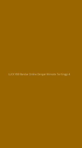 Tampilan Antarmuka Aplikasi Lucky88 Bandar Online Dengan Winrate Tertinggi - 4