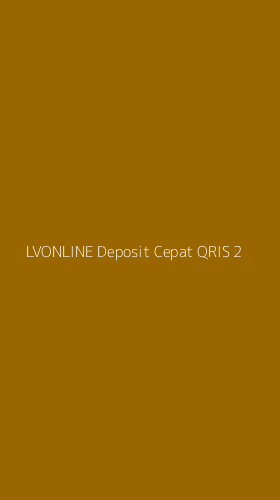 Tampilan Antarmuka Aplikasi Lvonline Deposit Cepat Qris - 2