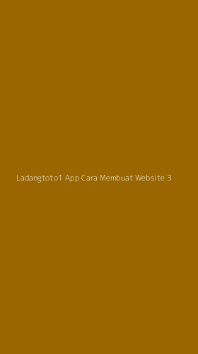 Tampilan Antarmuka Aplikasi Ladangtoto1 App Cara Membuat Website - 3