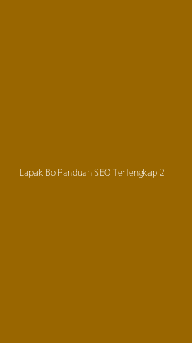 Tampilan Antarmuka Aplikasi Lapak Bo Panduan Seo Terlengkap - 2