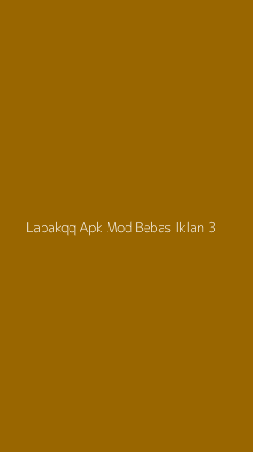 Tampilan Antarmuka Aplikasi Lapakqq Apk Mod Bebas Iklan - 3