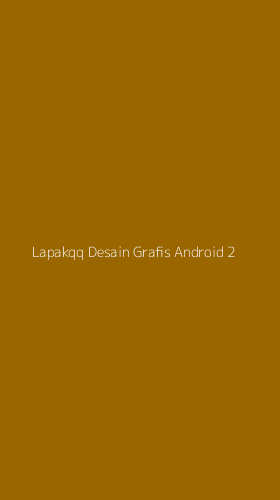 Tampilan Antarmuka Aplikasi Lapakqq Desain Grafis Android - 2