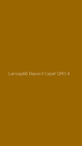 Tampilan Antarmuka Aplikasi Larisqq66 Deposit Cepat Qris - 4