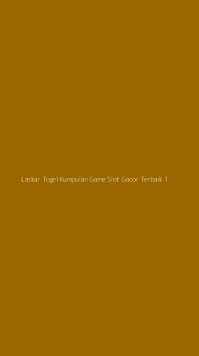 Tampilan Antarmuka Aplikasi Laskar Togel Kumpulan Game Slot Gacor Terbaik - 1
