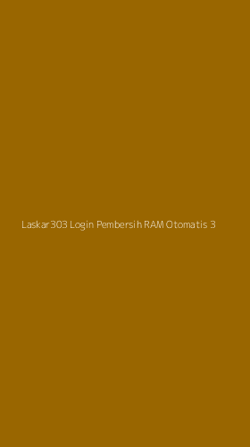 Tampilan Antarmuka Aplikasi Laskar303 Login Pembersih Ram Otomatis - 3