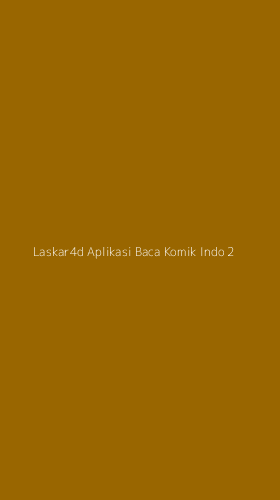 Tampilan Antarmuka Aplikasi Laskar4d Aplikasi Baca Komik Indo - 2