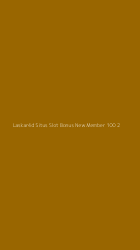 Tampilan Antarmuka Aplikasi Laskar4d Situs Slot Bonus New Member 100 - 2