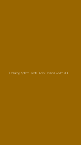 Tampilan Antarmuka Aplikasi Laskarqq Aplikasi Portal Game Terbaik Android - 3