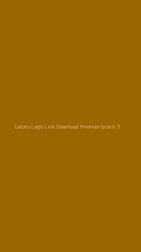Tampilan Antarmuka Aplikasi Latoto Login Link Download Premium Gratis - 3