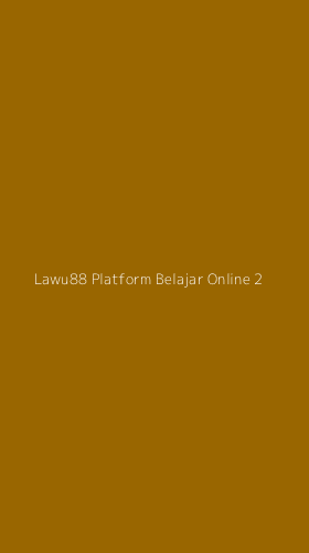 Tampilan Antarmuka Aplikasi Lawu88 Platform Belajar Online - 2
