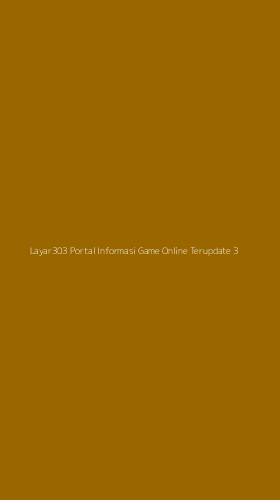Tampilan Antarmuka Aplikasi Layar303 Portal Informasi Game Online Terupdate - 3