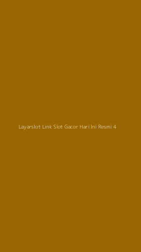 Tampilan Antarmuka Aplikasi Layarslot Link Slot Gacor Hari Ini Resmi - 4