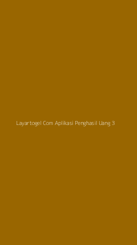 Tampilan Antarmuka Aplikasi Layartogel Com Aplikasi Penghasil Uang - 3
