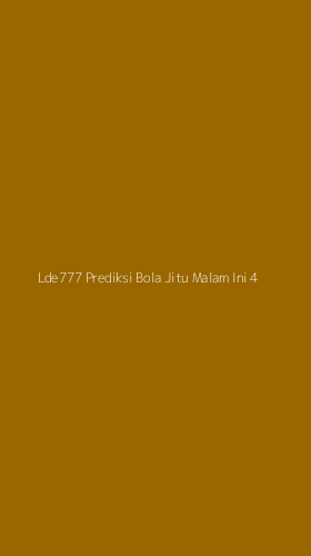Tampilan Antarmuka Aplikasi Lde777 Prediksi Bola Jitu Malam Ini - 4
