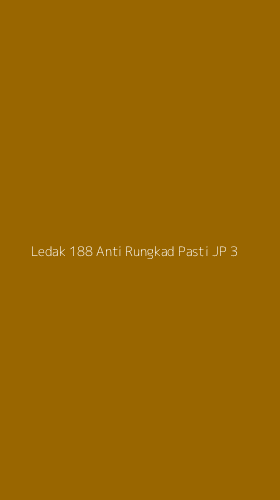 Tampilan Antarmuka Aplikasi Ledak 188 Anti Rungkad Pasti Jp - 3