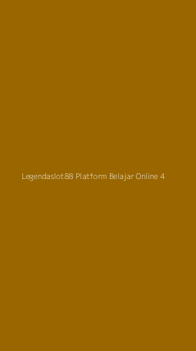 Tampilan Antarmuka Aplikasi Legendaslot88 Platform Belajar Online - 4