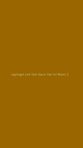 Tampilan Antarmuka Aplikasi Legitogel Link Slot Gacor Hari Ini Resmi - 2